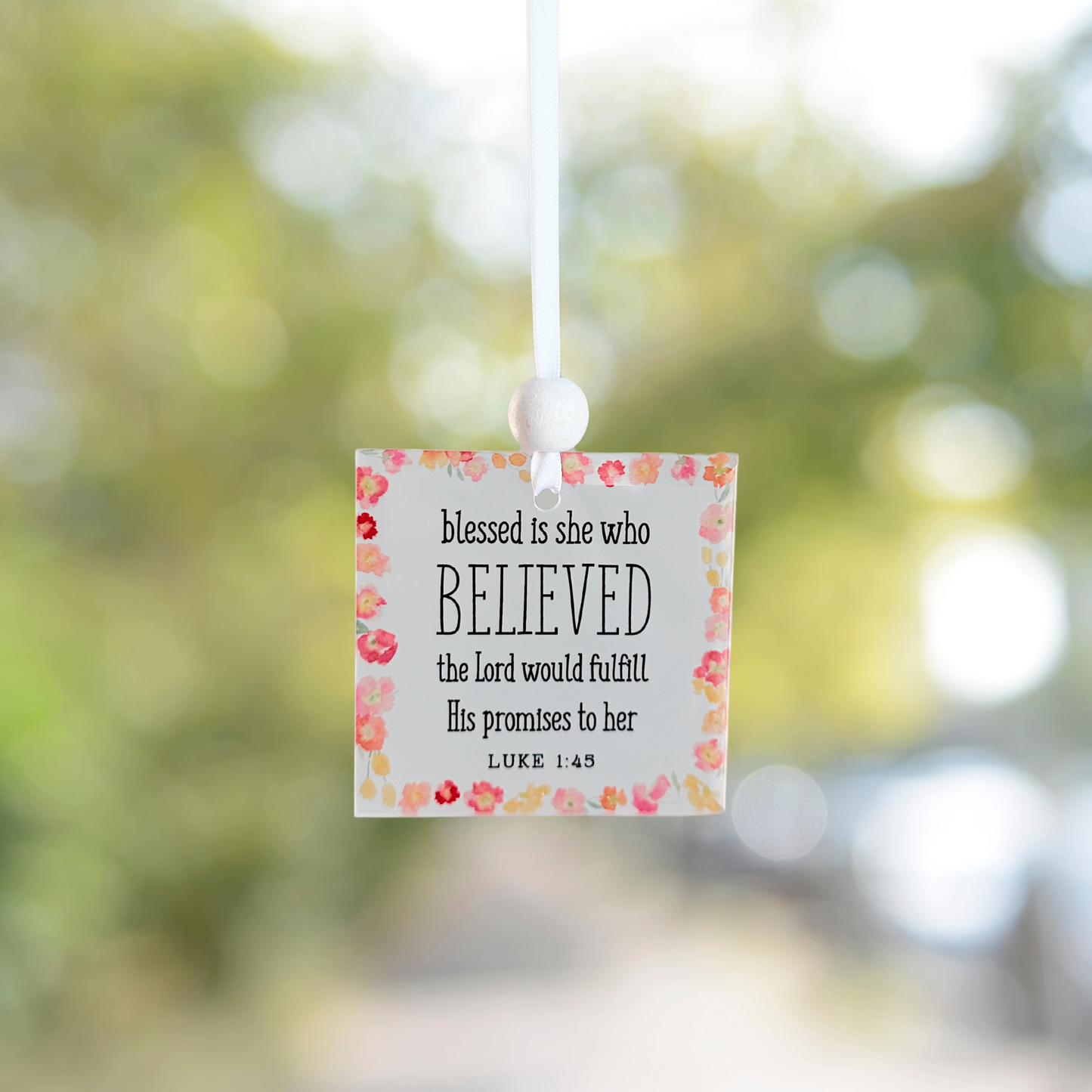 Scripture Window Charm - Luke 1:45 | Suncatcher