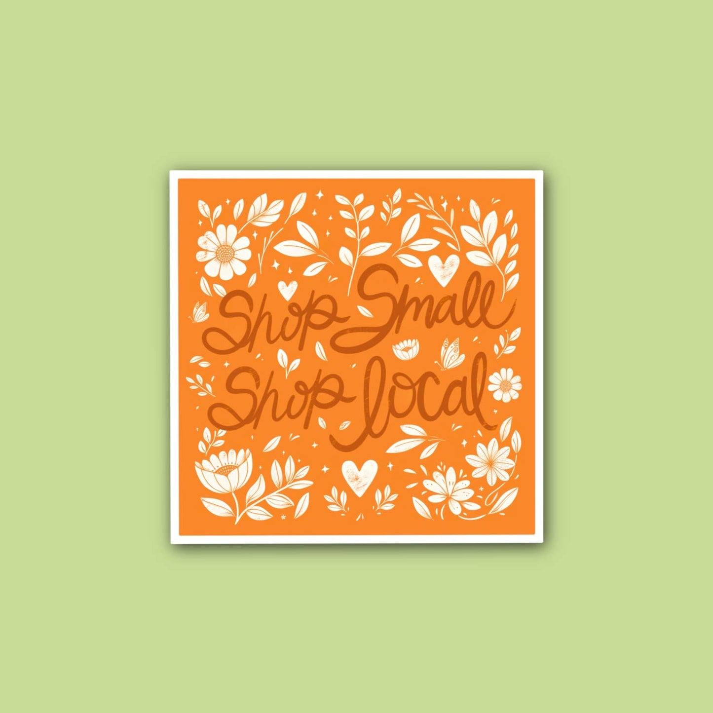 Shop Small Shop Local, orange and white floral sticker