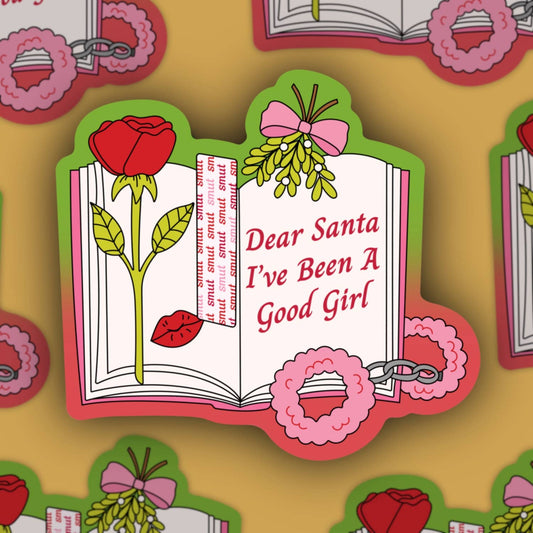 Dear Santa I’ve Been a Good Girl, Funny bookish sticker
